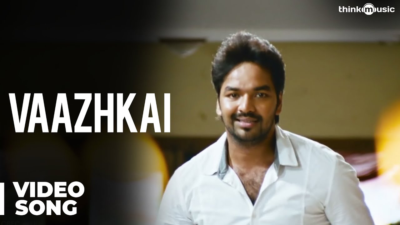 Vaazhkai Official Video Song - Naveena Saraswathi Sabatham