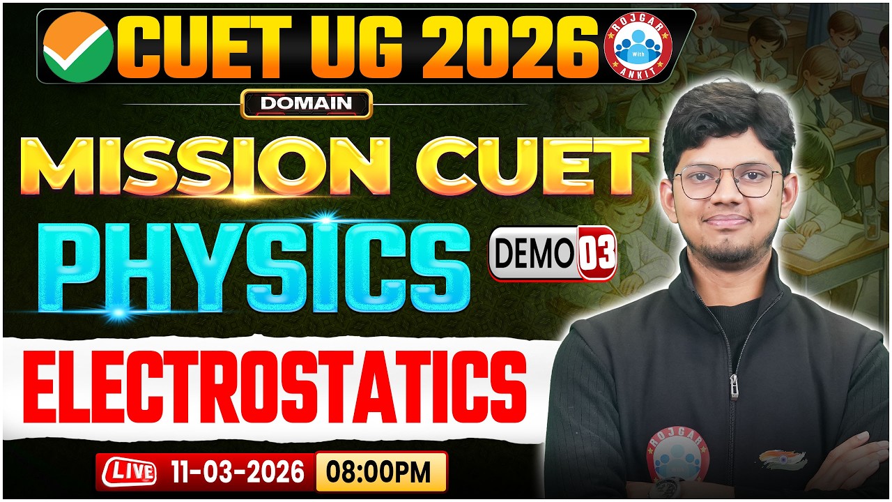 CUET UG 2026 Physics | CUET Physics Domain Electrostatics | Demo 3 | CUET Exam 2026 Preparation