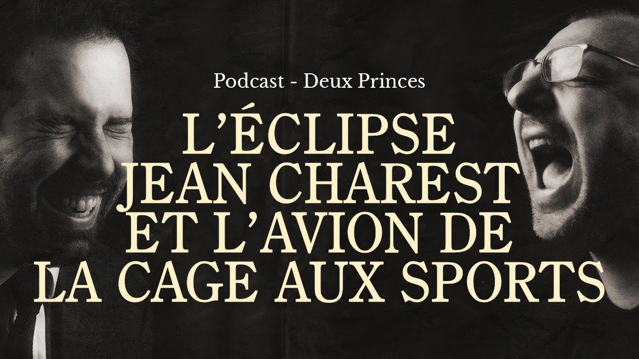 Deux Princes - L'éclipse, Jean Charest et l'avion de la Cage aux sports