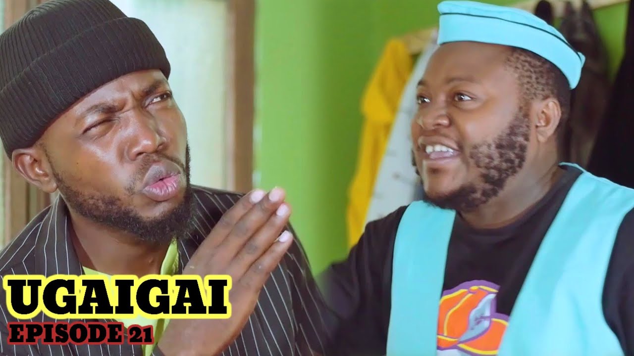 UGAIGAI EPISODE 21 STARRING MKOJANI,CHUMVINYINGI,KAMUGISHA,KHANIFA,MAMBWENDE