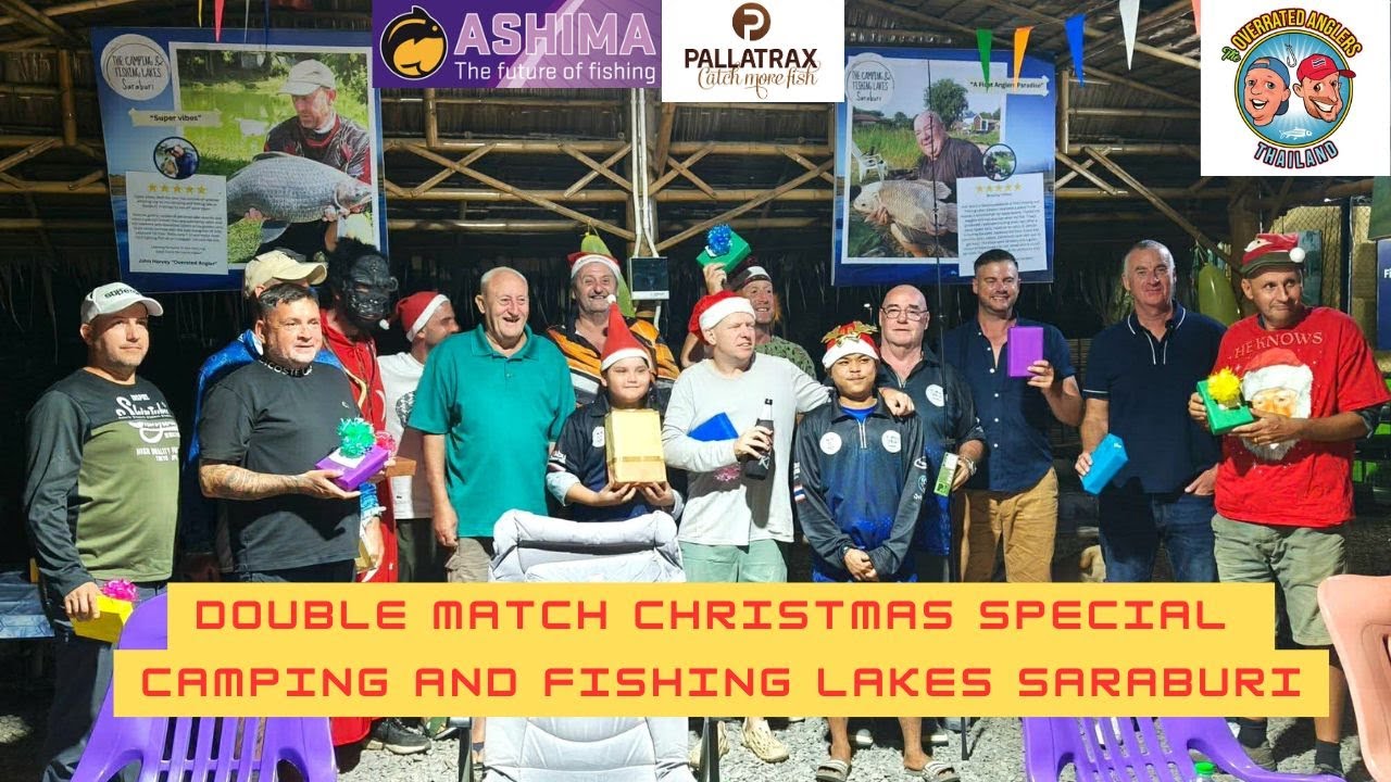 The Overrated Anglers Thailand - camping & fishing lakes double match weekend Christmas special