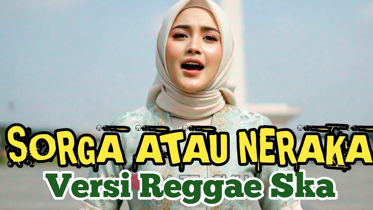 SORGA ATAU NERAKA Reggae Ska Cover By MeTTa ChiLL Reggae