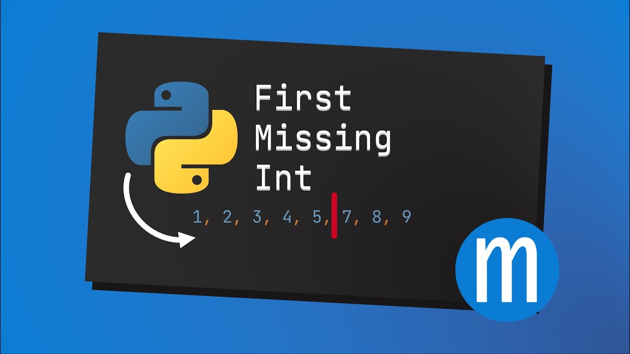 Find the First Missing Positive Int | Hard Interview Question on LeetCode