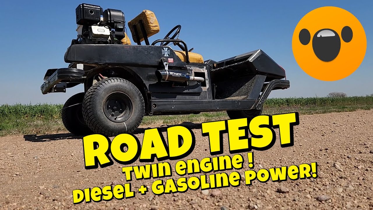S5 E11  Twin engine DIESEL/GASOLINE/ELECTRIC Golf cart ROAD TEST!  How fast will it go?