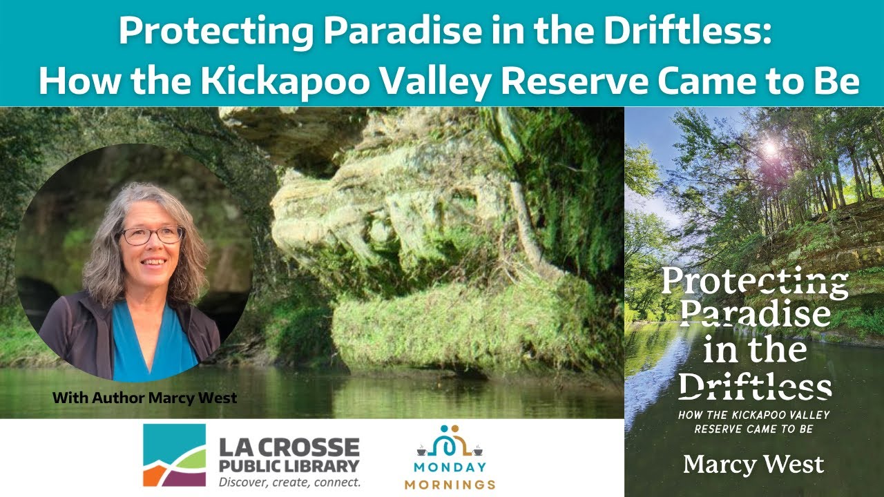 Monday Mornings at Main: Protecting Paradise in the Driftless