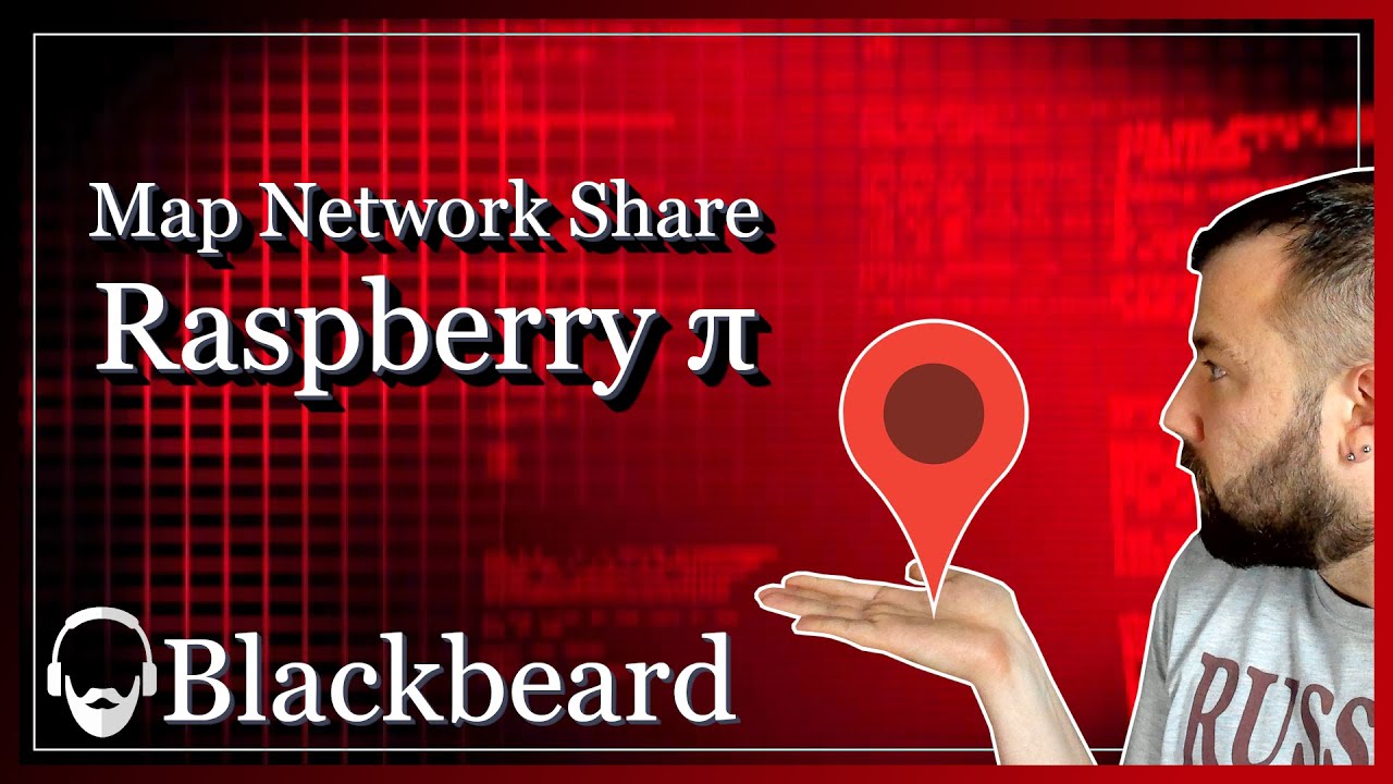 Map a Network Share on your Raspberry Pi | Managing Raspberry Pi