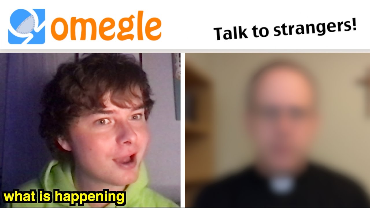на OMEGLE в поисках СВЯЩЕННИКОВ, информации о кредитных картах и ​​гомофобных ОТЦОВ...