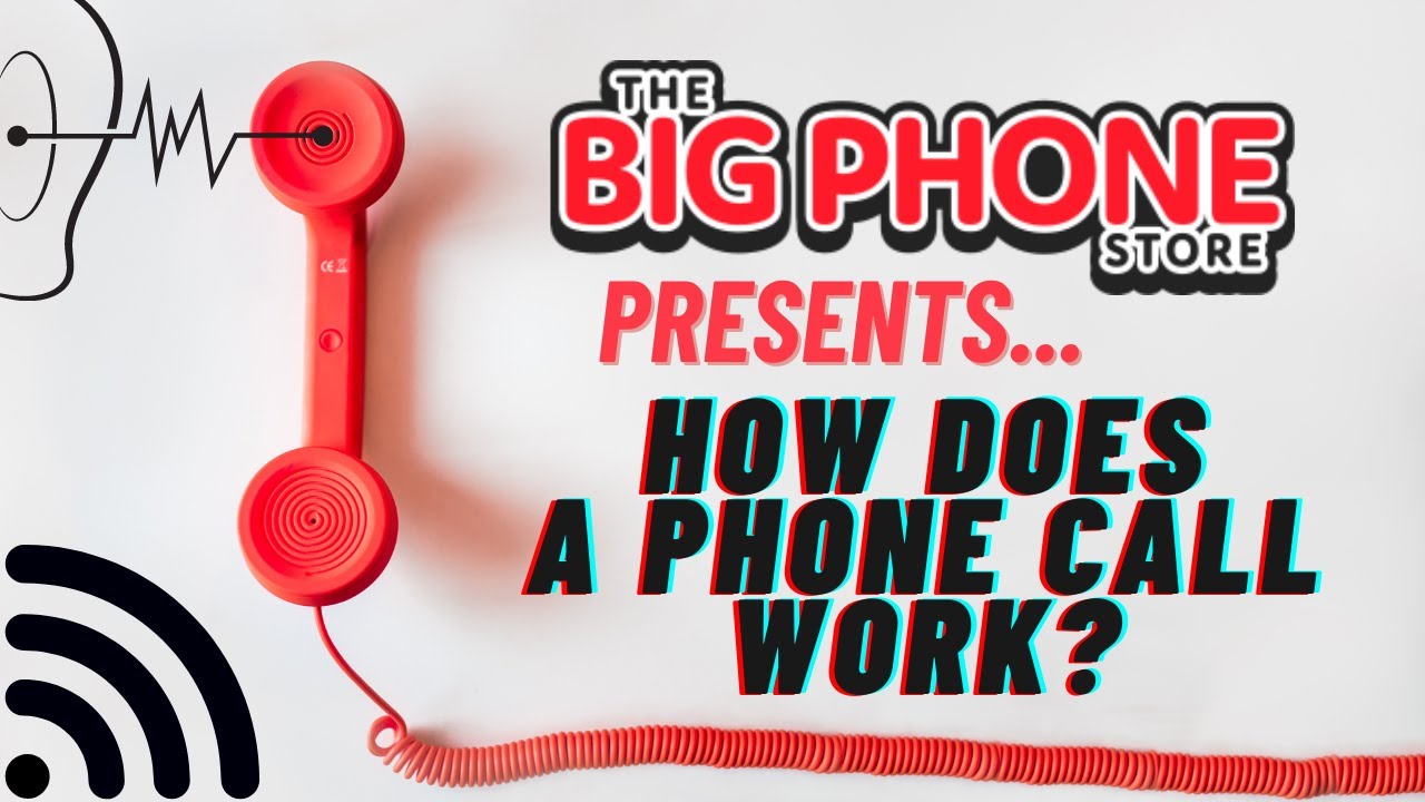 How Does a Phone Call Work?