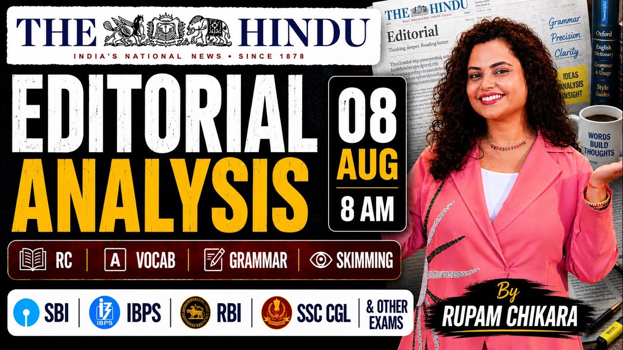 Hindu Editorial Analysis | 08 AUG 2026 | RC, Vocab, Skimming, Descriptive | Rupam Chikara Ma'am