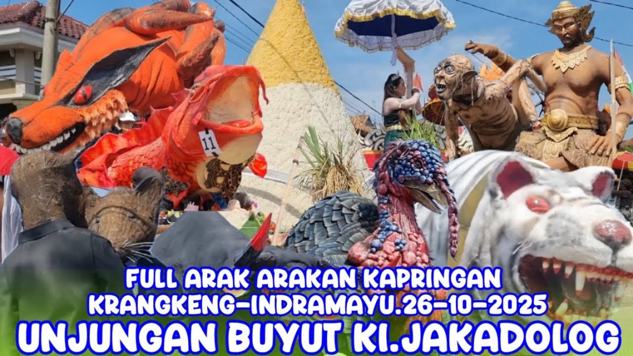 ARAK ARAKAN KAPRINGAN‼️UNJUNGAN BUYUT KI JAKA DOLOG‼️KRANGKENG -INDRAMAYU