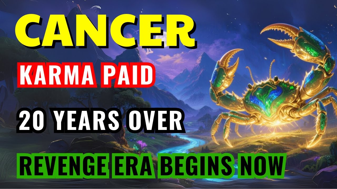 Cancer ♋ Your 20-Year Karmic Debt is PAID! ⚡ October 10, 2025 | Revenge Era Begins NOW