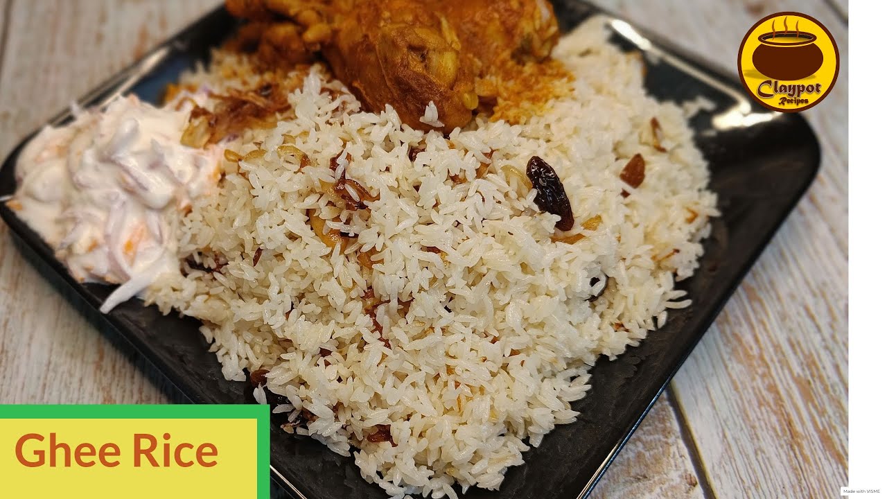 Ghee rice| നെയ്ച്ചോറ് | Ghee Rice Recipe | Neychoru - Easy  Malabar Style |Claypot Recipes