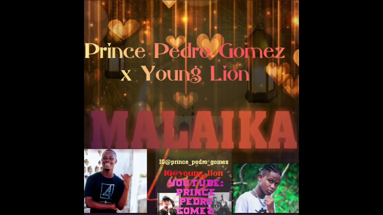 Prince Pedro Feat. Young Lion -MALAIKA (Official Audio)
