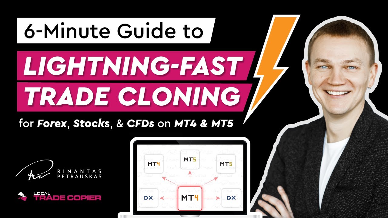 6-Minute Guide to Lightning-Fast Trade Cloning on MT4 & MT5 for Forex, Stocks, Gold, Oil, and More