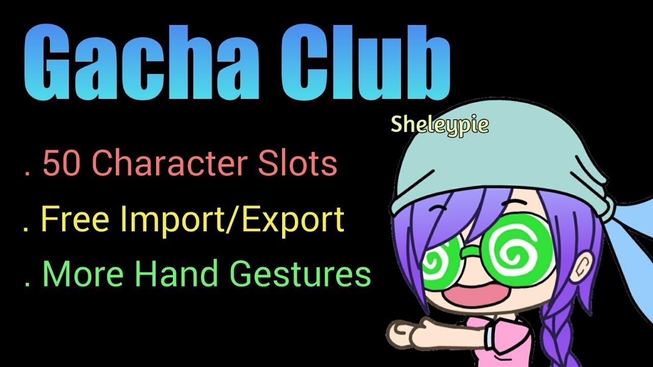 Gacha Club 50 Character Slots! Shout Out