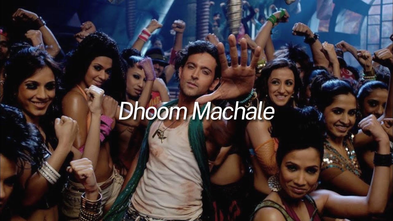 hrithik roshan - dhoom machale (sped up)
