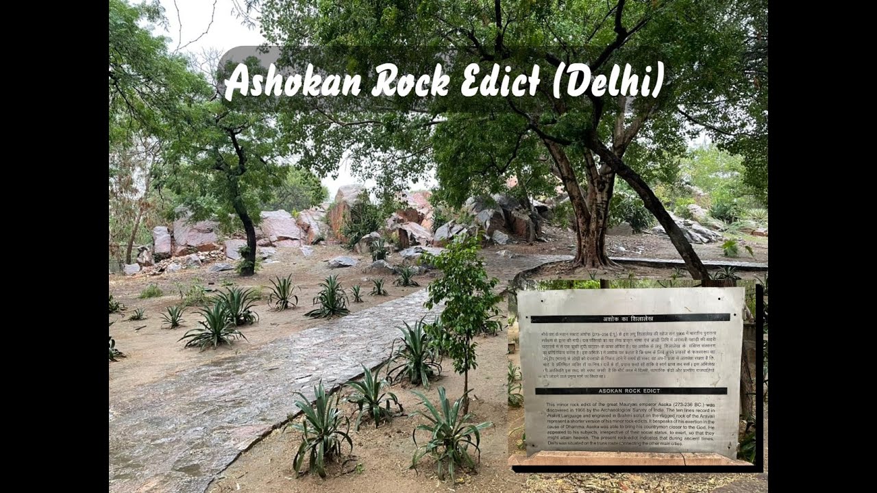 Ashokan Rock Edict , East of Kailash ( Delhi)