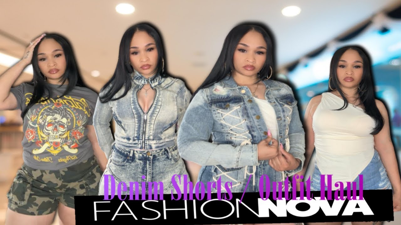 Affordable Denim Shorts Haul: Summer Edition | Part 1  (Fashion Nova )#Denimshortshaul #Tryonhaul