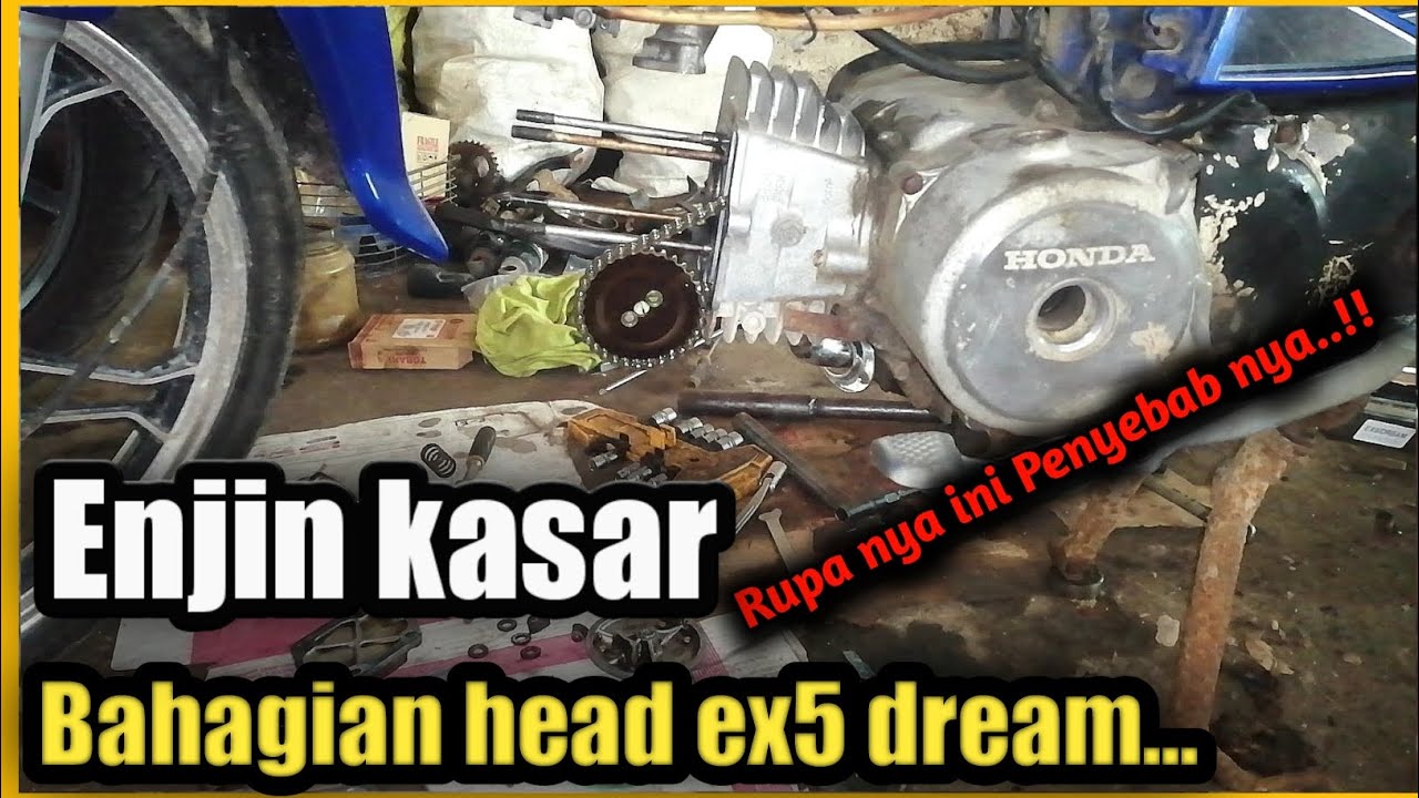 PUNCA MOTOR EX5 DREAM BUNYI BISING ‼️