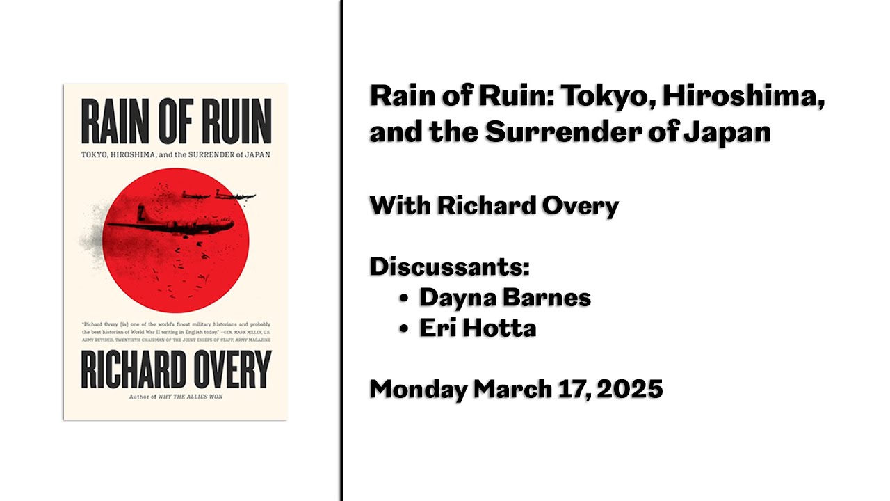 Rain of Ruin: Tokyo, Hiroshima, and the Surrender of Japan