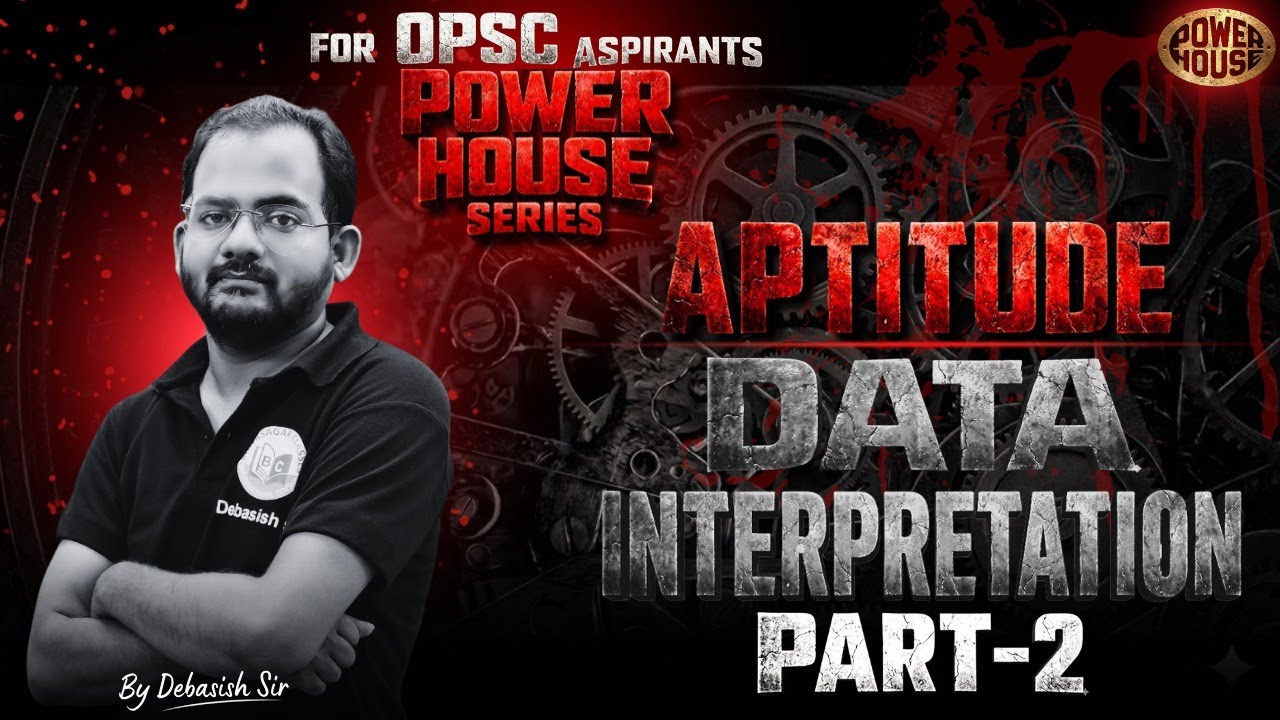 Aptitude Data Interpretation Part-2 | Power House Series | OPSC Prelims Preparation #opsc