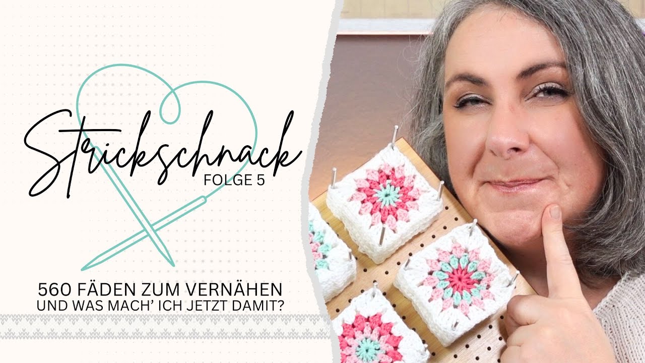 😯560 Fäden zu vernähen ... und was mache ich jetzt damit? | Knit-Ly | Strick-Schnack Folge 5 🧶