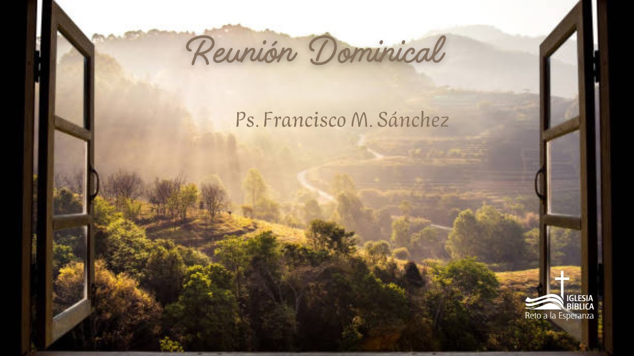 Las Palabras de Jesús son vida para nuestro ser. - PS. FRANCISCO M. SÁNCHEZ