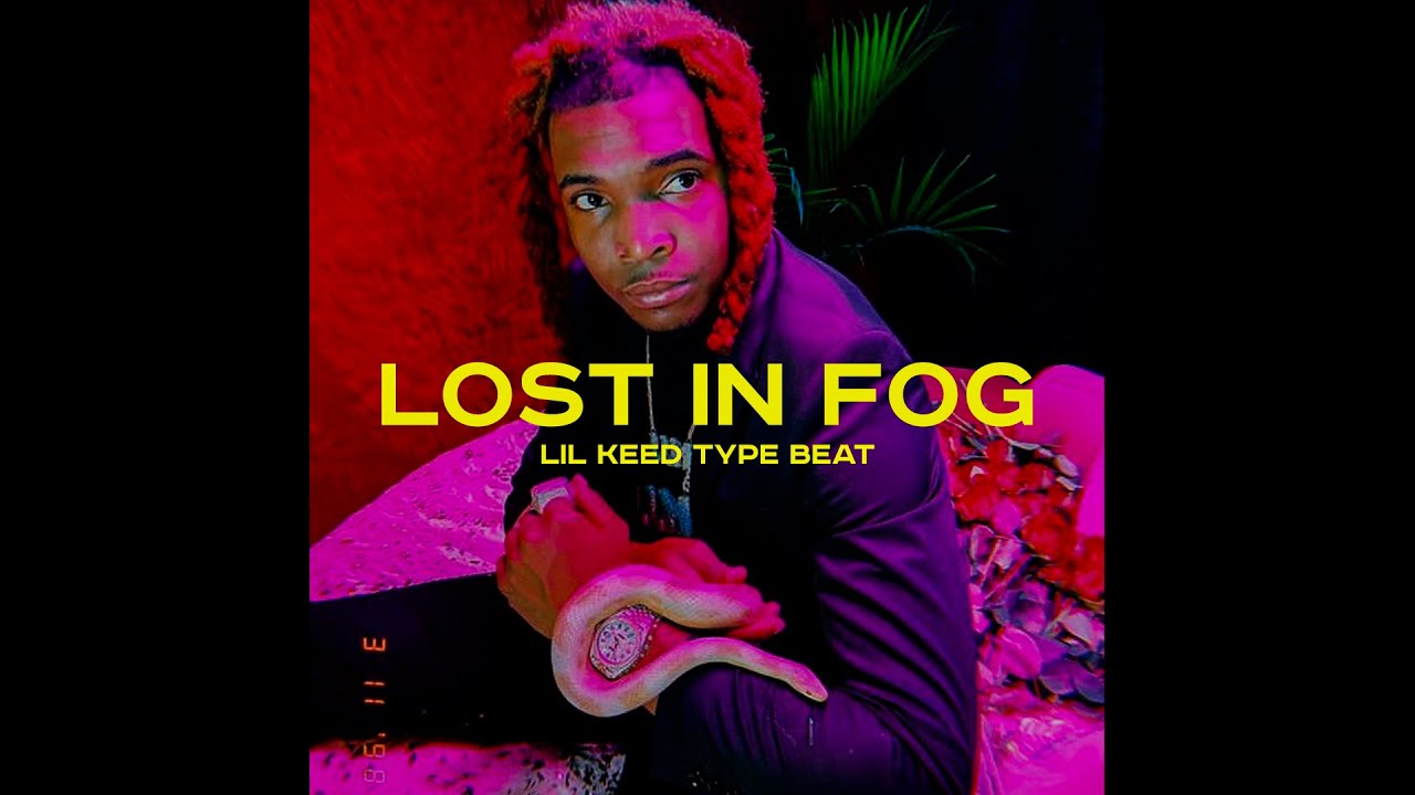 [FREE] Lil Keed Type Beat "Lost In Fog" I Kodak Black Type Beat 2023