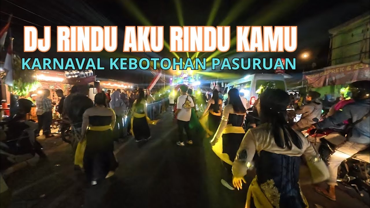 DJ Rindu Aku Rindu Kamu | Karnaval Kebotohan Pasuruan Warrock Audio #KarnavalKebotohan