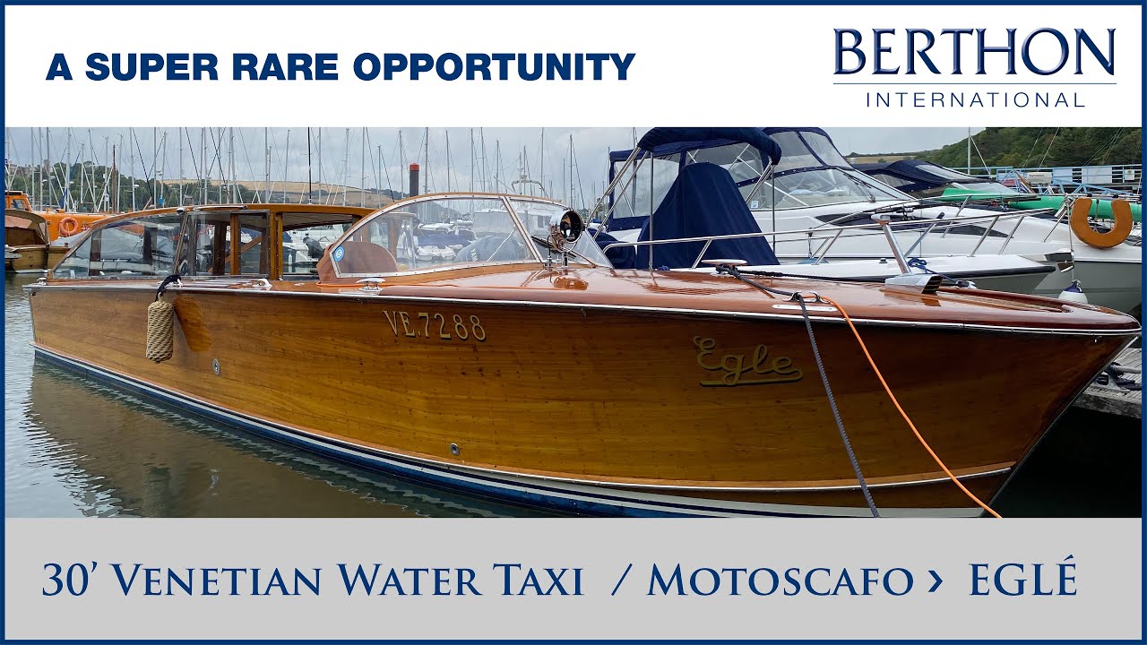 [OFF MARKET] 30' Venetian Water Taxi / Motoscafo (EGLÉ), with Hugh Rayner - Yacht for Sale - Berthon