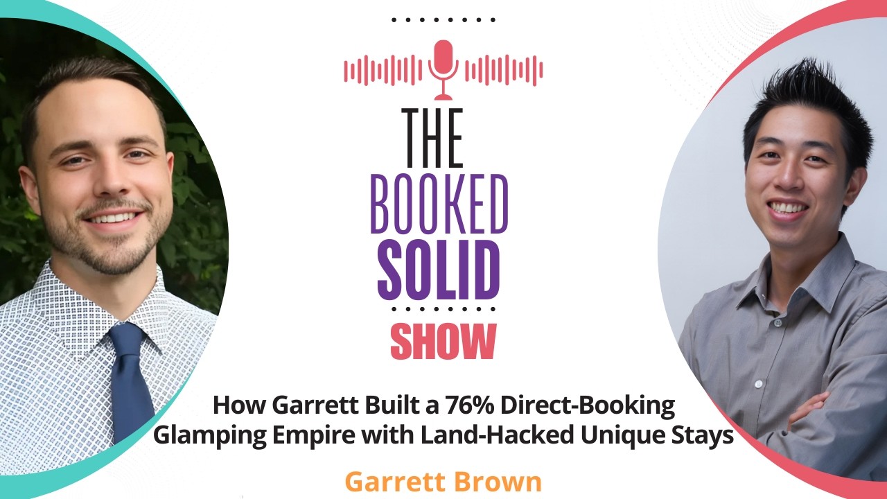How Garrett Built a 76% Direct‑Booking Glamping Empire with Land‑Hacked Unique Stays| Garrett Brown