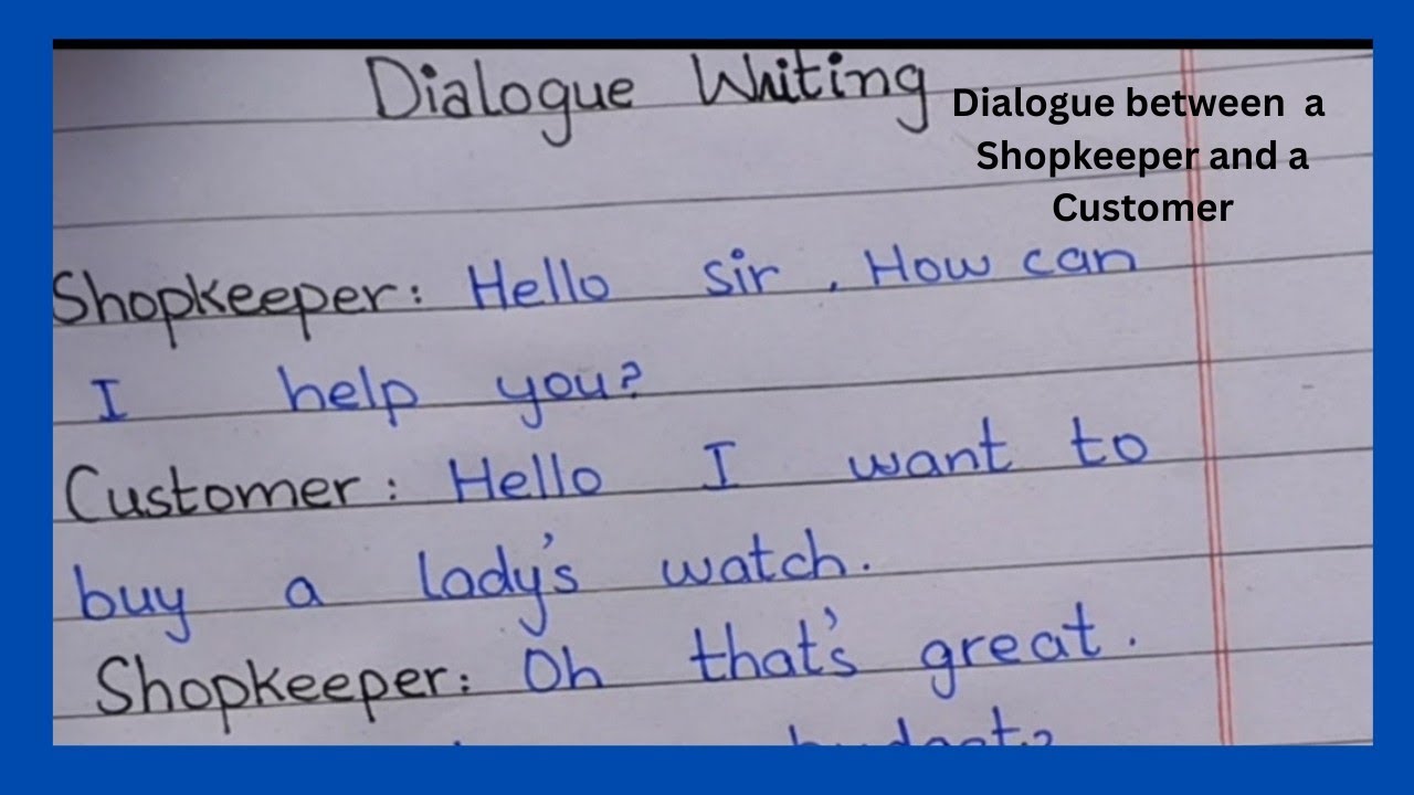 Dialogue between a shopkeeper and a customer| Dialogue writing in English|Dialogue 