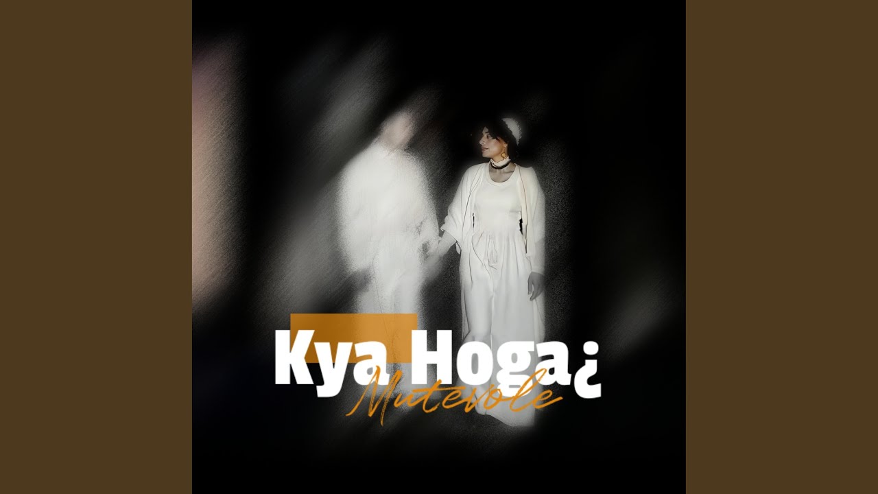 Kya Hoga¿ (Hindish Pop) (feat. Ainom)
