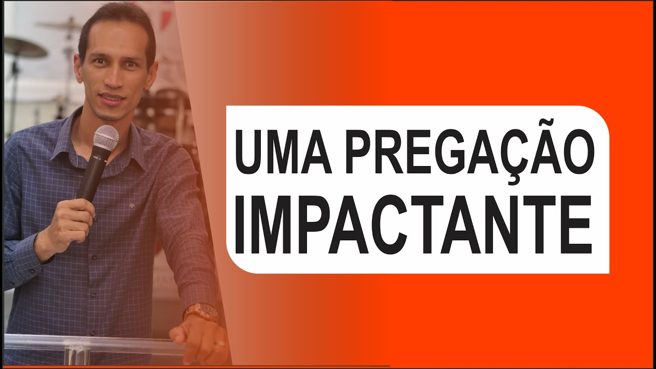 Pregação impactante
