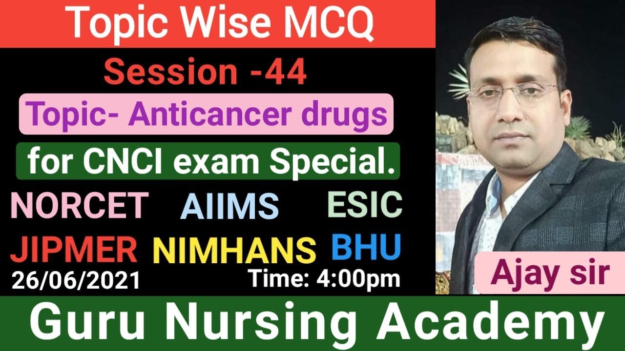 Anticancer Drugs/Important MCQ/Pharmacology/Anticancer Drugs Classification for CNCI/NORCET/NIMHANS