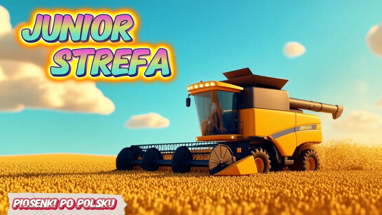 Kombajn tańczy | Junior Strefa | Piosenka dla dzieci