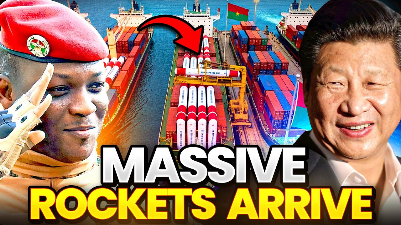 China SECRETLY SHIPS ROCKETS to Burkina Faso at MIDNIGHT!