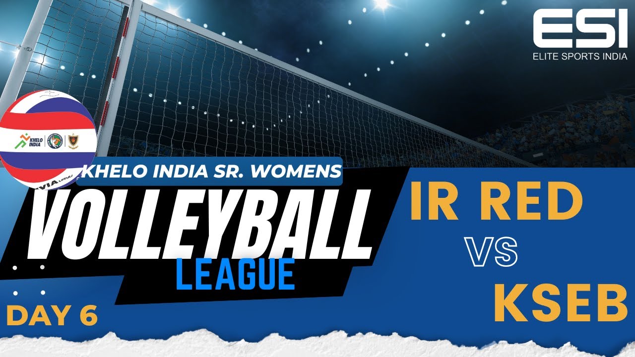 INDIAN RAILWAYS RED VS KSEB || KHELO INDIA SENIOR WOMEN'S VOLLEYBALL LEAGUE 2022