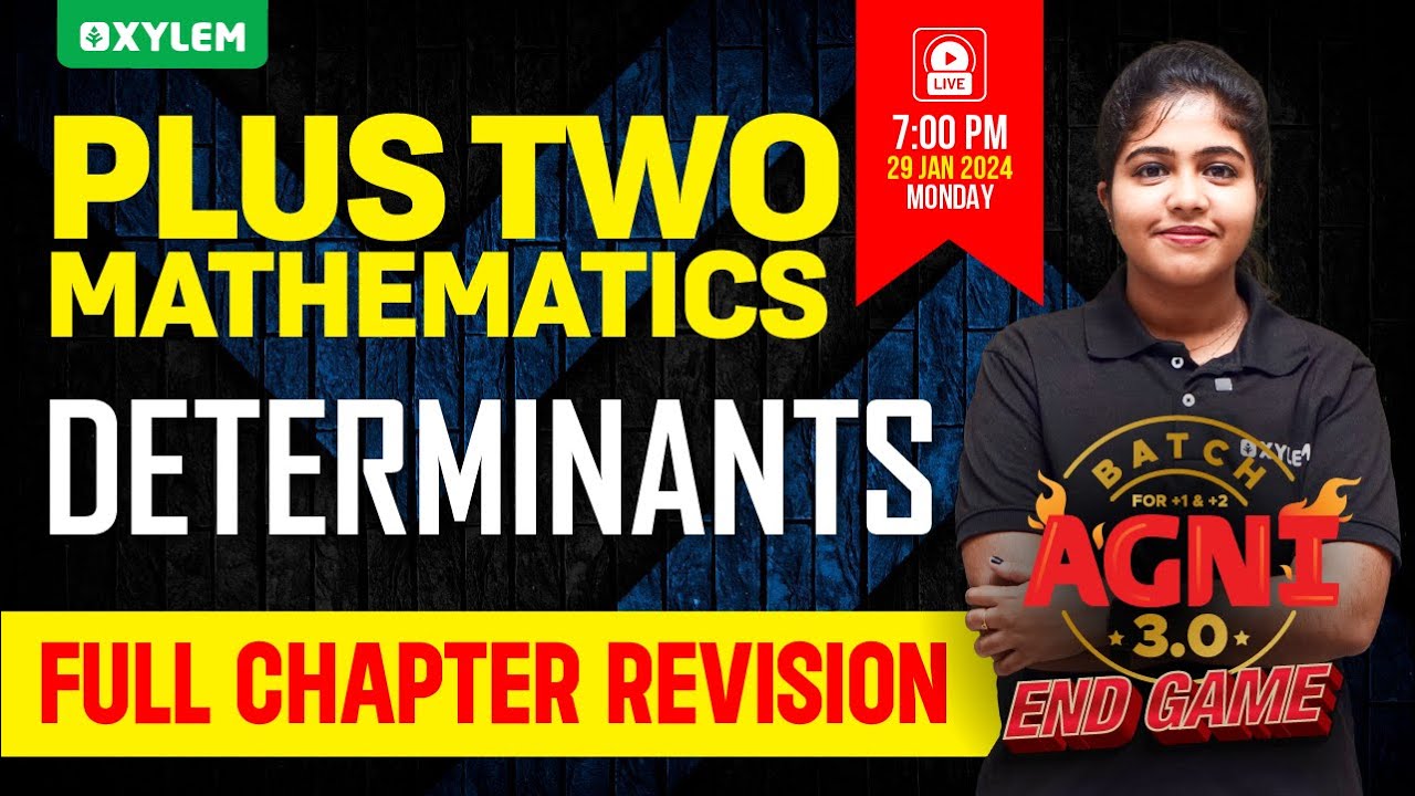 Plus Two Maths - Determinants | Xylem Plus Two