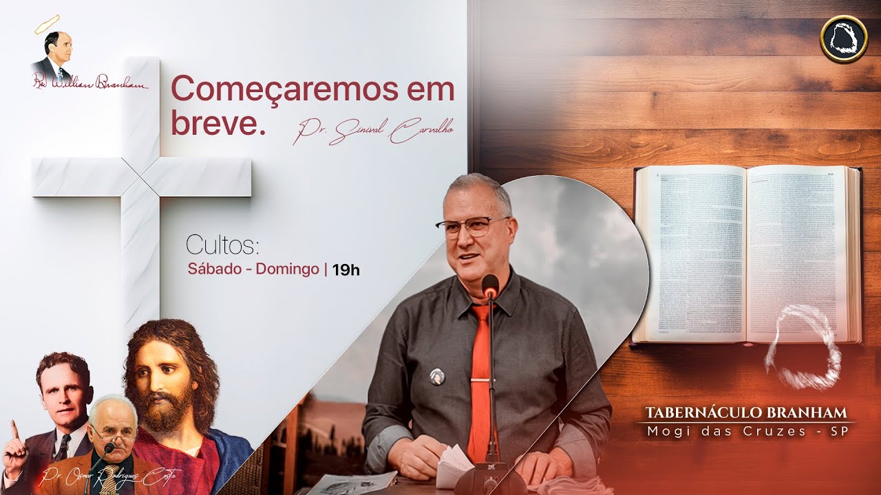 🔴AO VIVO | Branham e Jesus Os Dois Tabernáculos - Pr. Sinival Carvalho | 21.02.2026