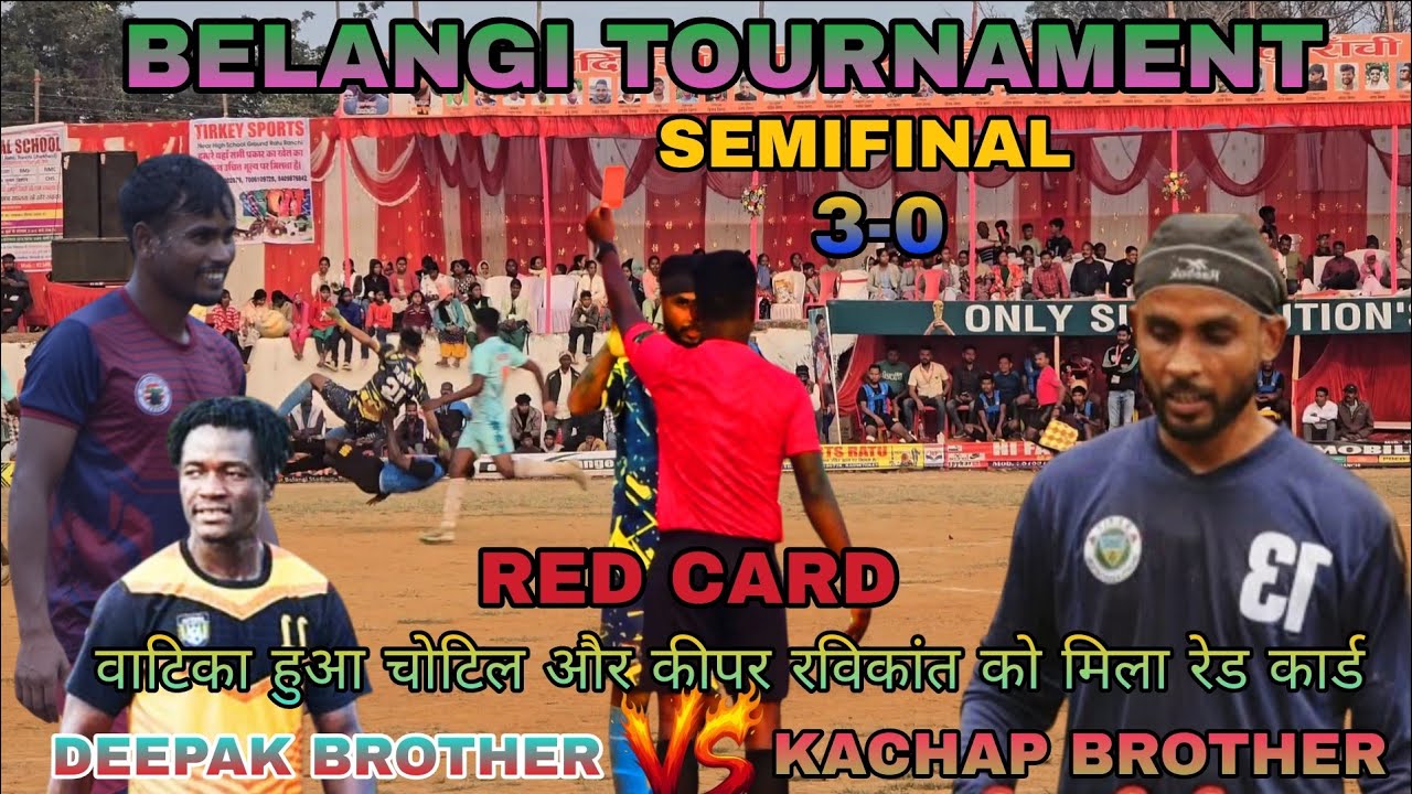 SEMIFINAL II DEEPAK BROTHERS 🆚 KACHAP BROTHER II HIGHLIGHTS II BELANGI TOURNAMENT 2026 #football II