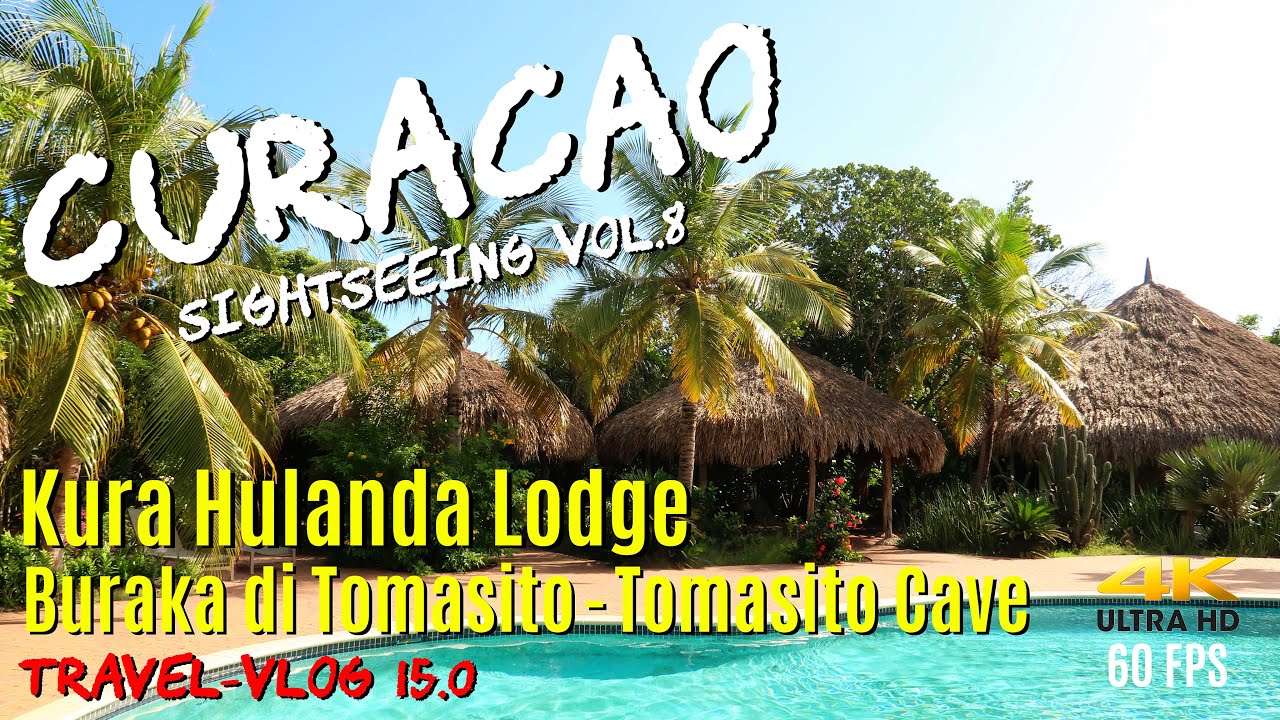 Sightseeing auf CURACAO Vol.8 - Kura Hulanda Lodge & Tomasito Cave 4K/60FPS ⛰ Westpunt
