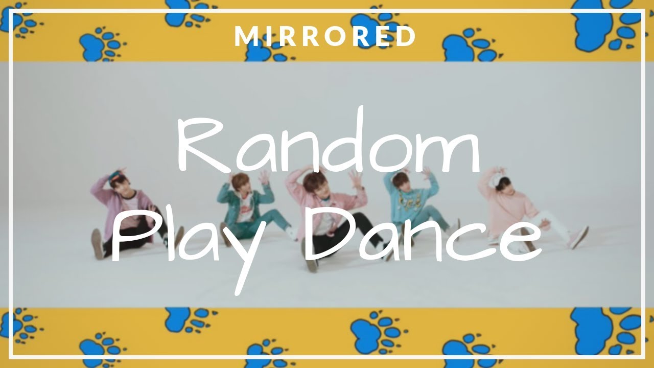 Random Play Dance [MIRRORED]