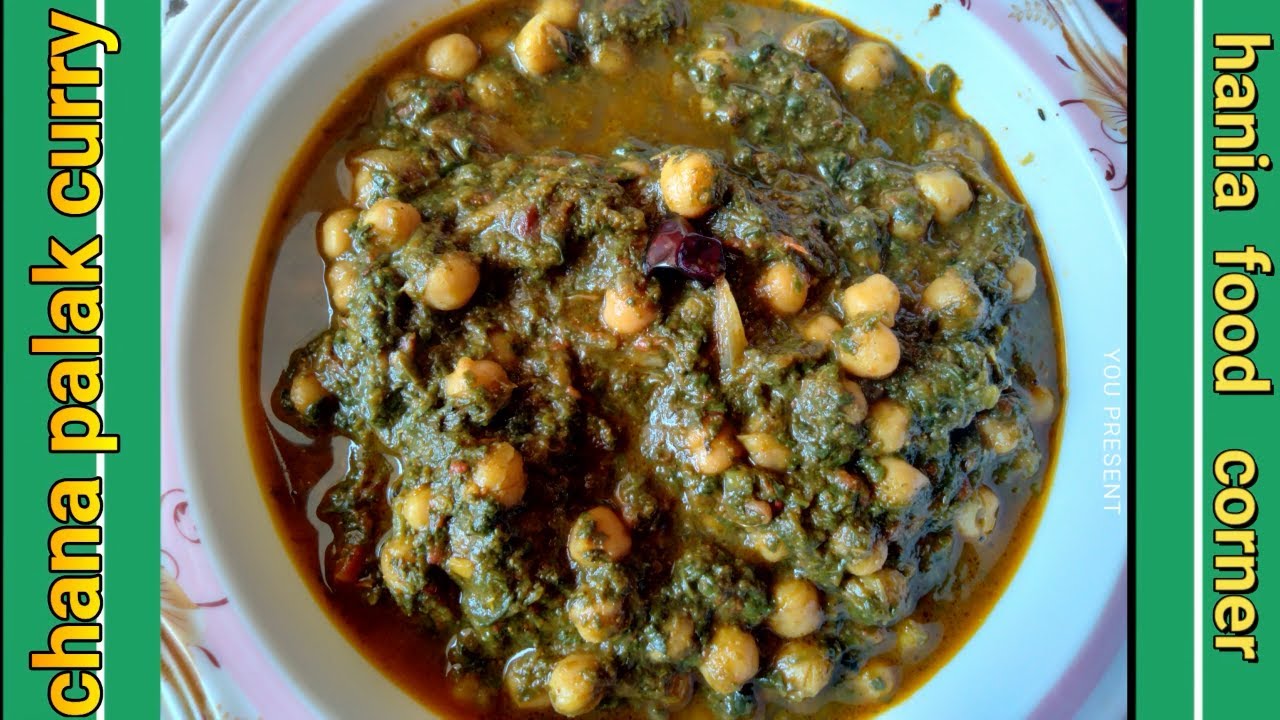 Palak Chana Masala Recipe By Hania Food Corner | Chole Palak | Chickpeas and Spinach Curry