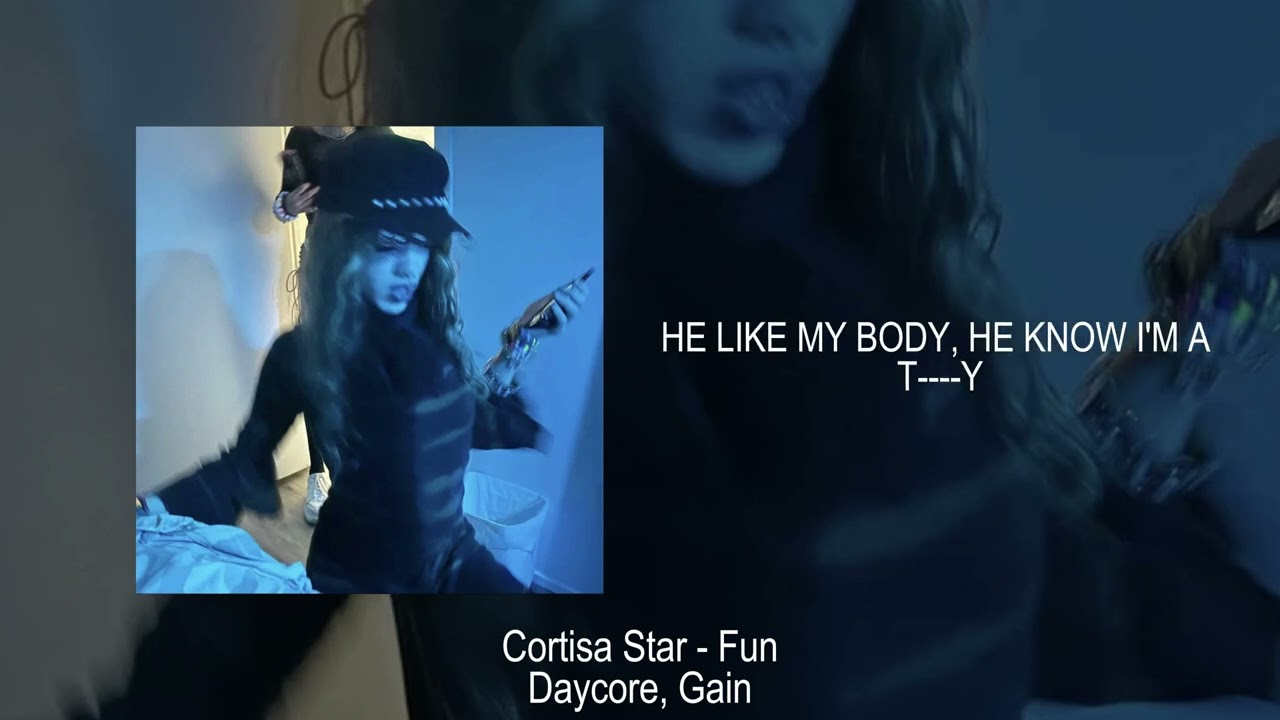 Cortisa Star - Fun // Edited Audio (daycore, gain) ☆ LYRICS