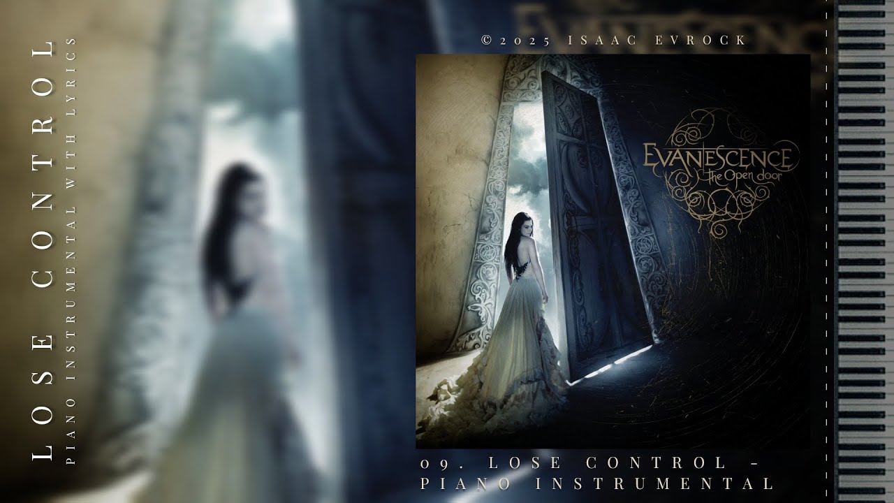 Evanescence - Lose Control (Piano Instrumental with Lyrics)