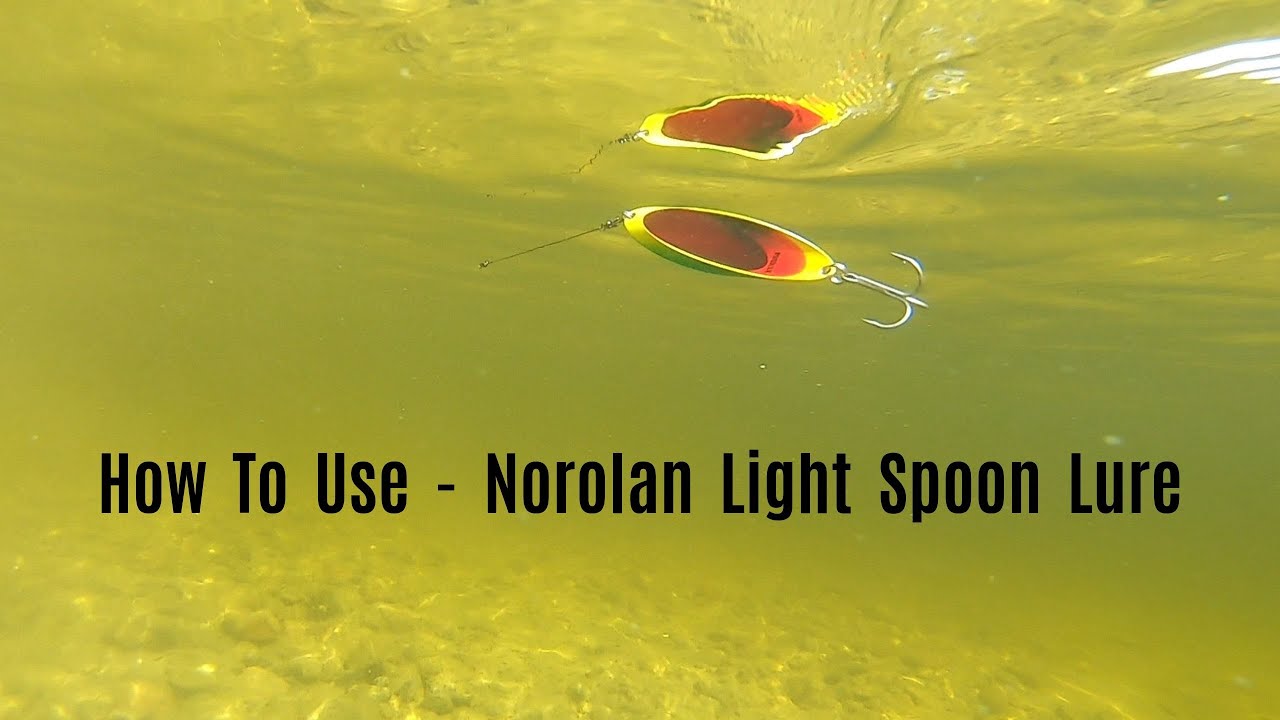 How To Use: Norolan Light Spoon fishing lure