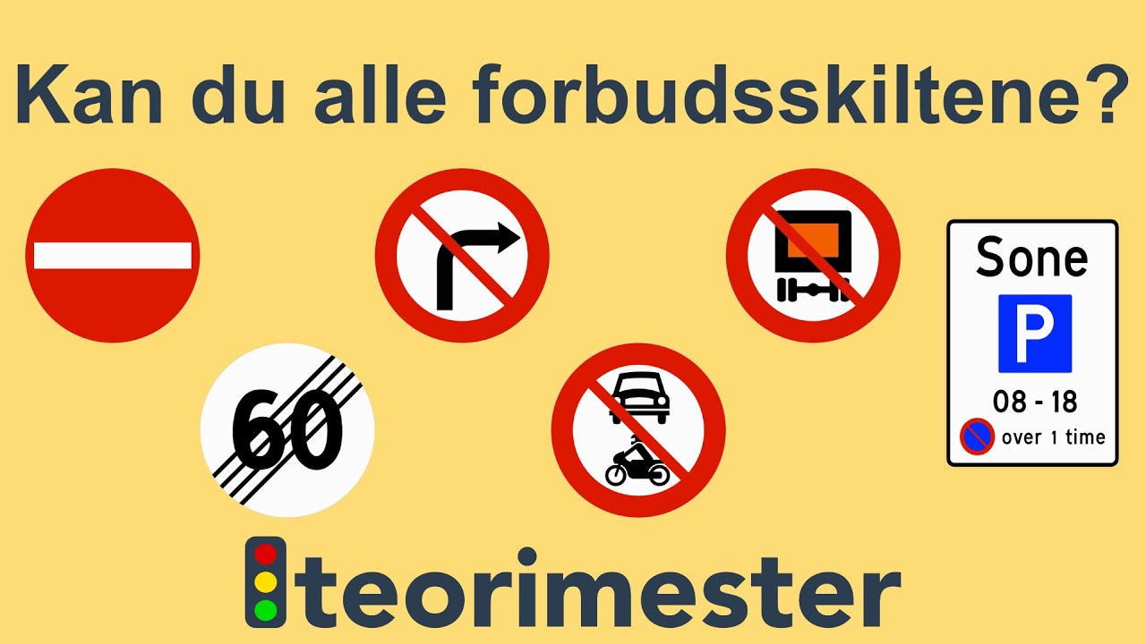 Alle forbudsskilt i Norge