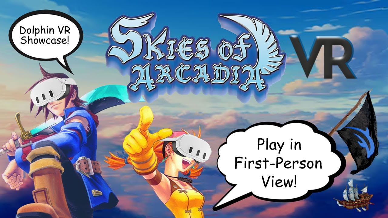 Skies of Arcadia Legends VR (GameCube) Dolphin VR Showcase and Full Setup! (See Description!)