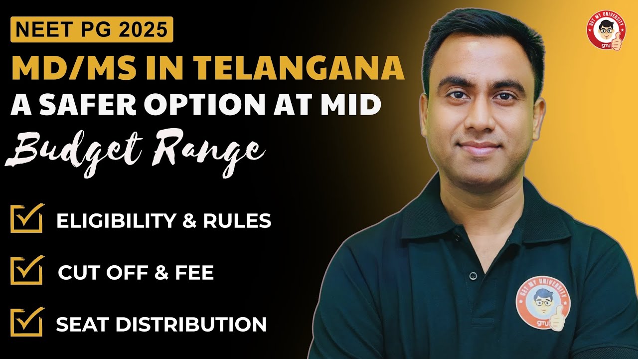 NEET PG 2025 Telangana MD/MS | Eligibility, Cutoff, Fees & Seat Matrix | Mid Budget Option